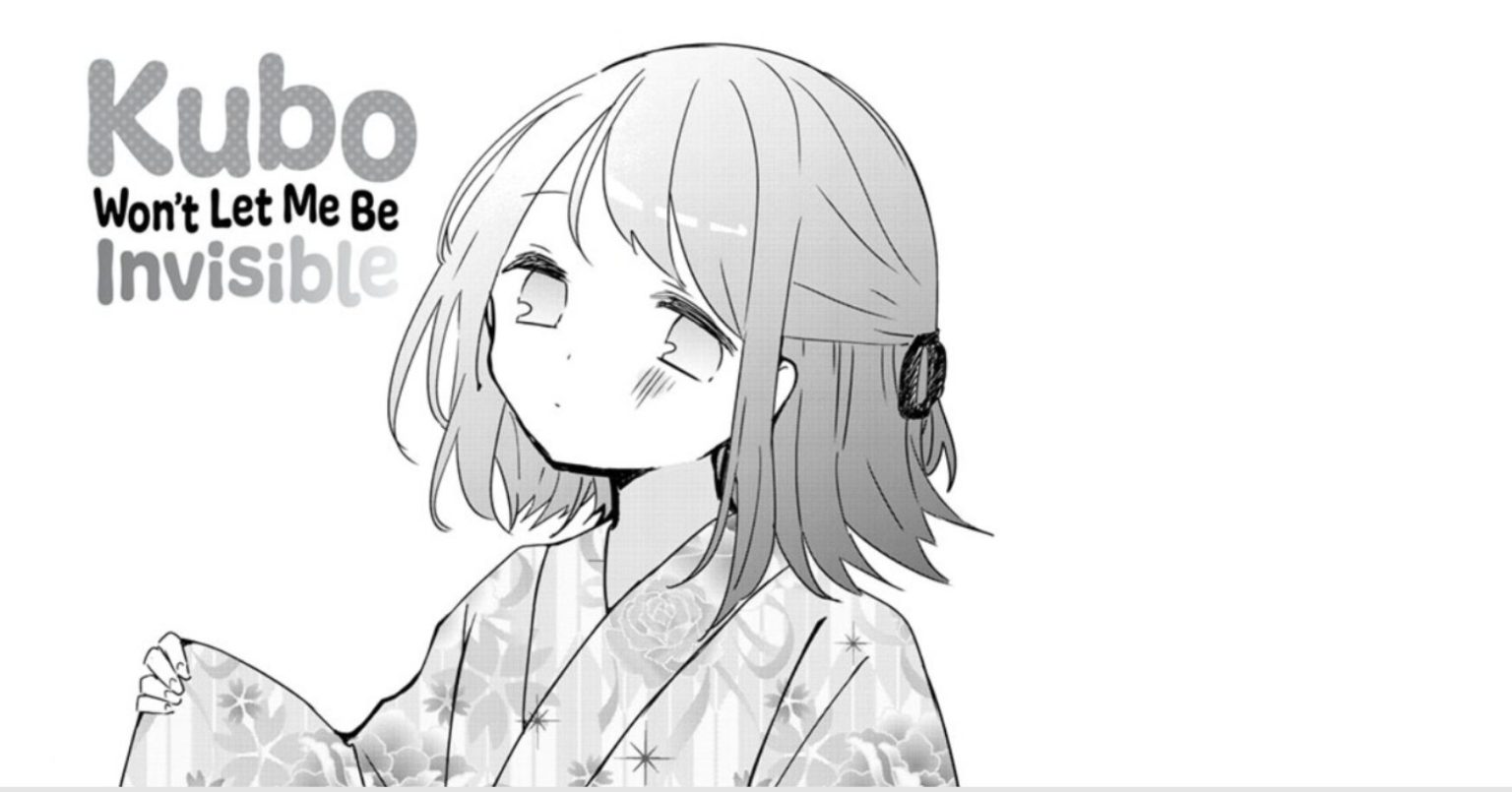 Kubo Won't Let Me Be Invisible Chapter 101: The Final Confession
