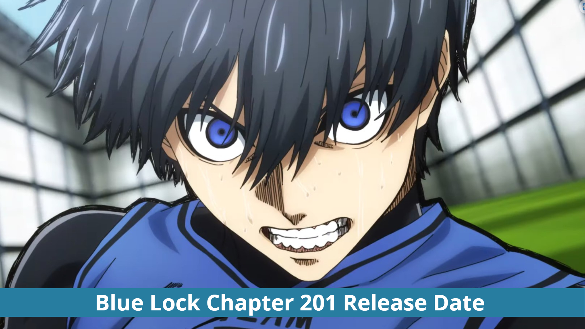 Blue Lock, Chapter 201 - Blue Lock Manga Online
