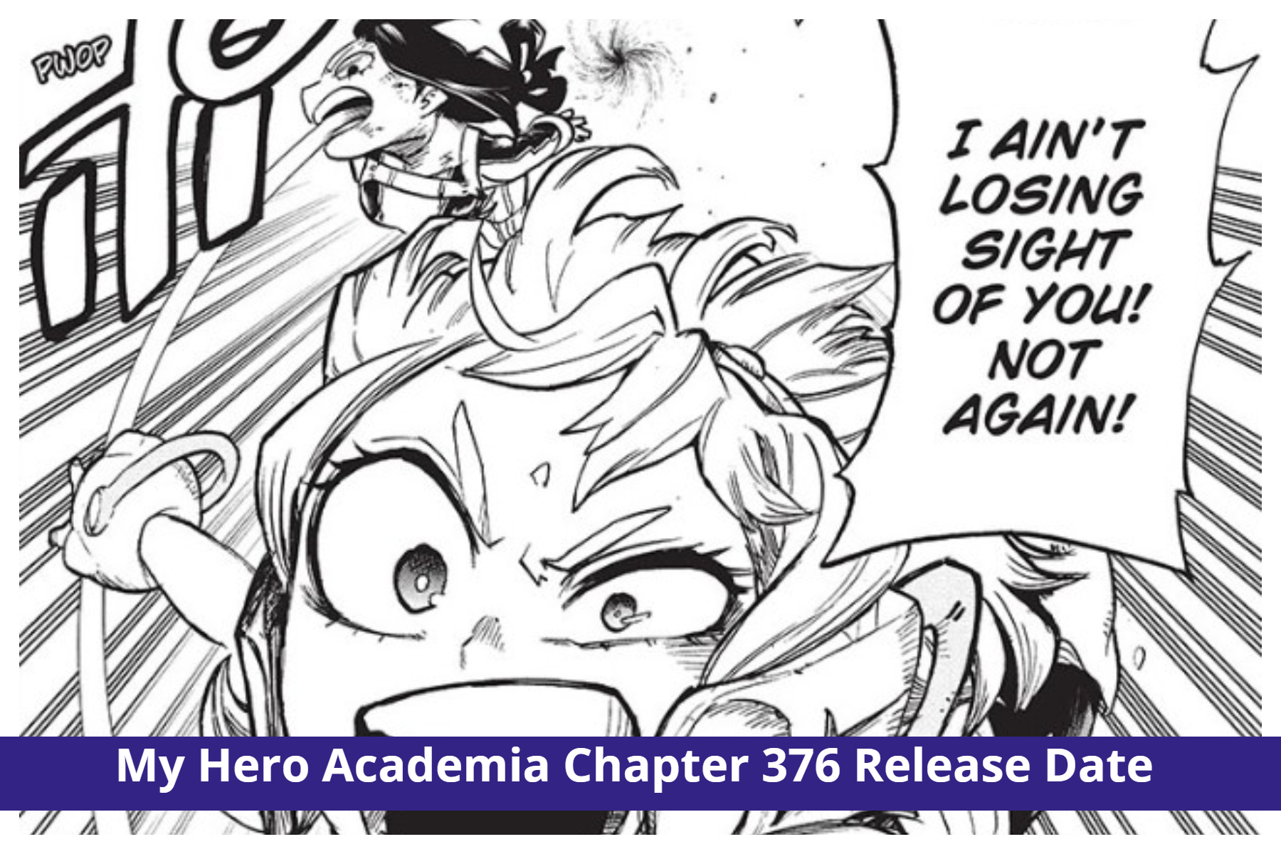 My Hero Academia Chapter 376: Villains Loss! Release Date & Plot