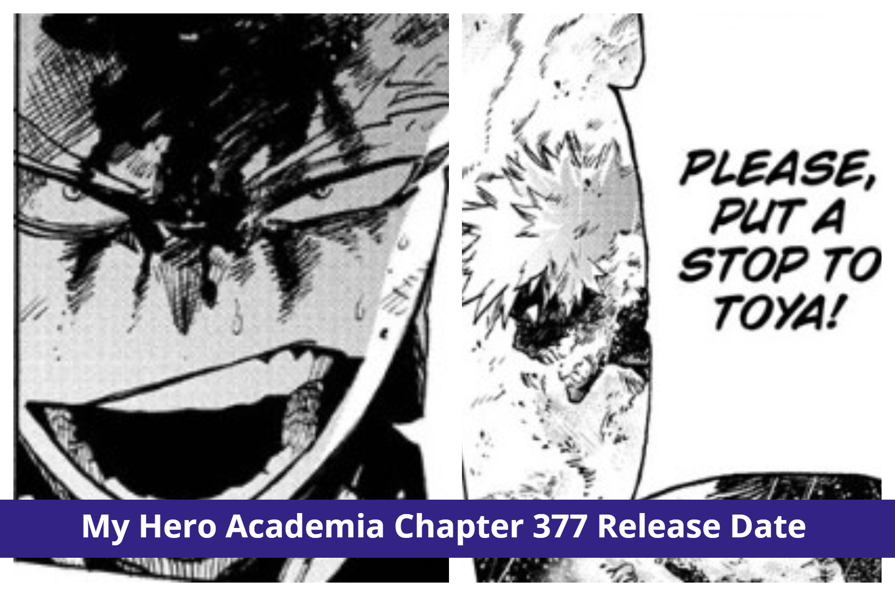 My Hero Academia Chapter 377 Release date and Time