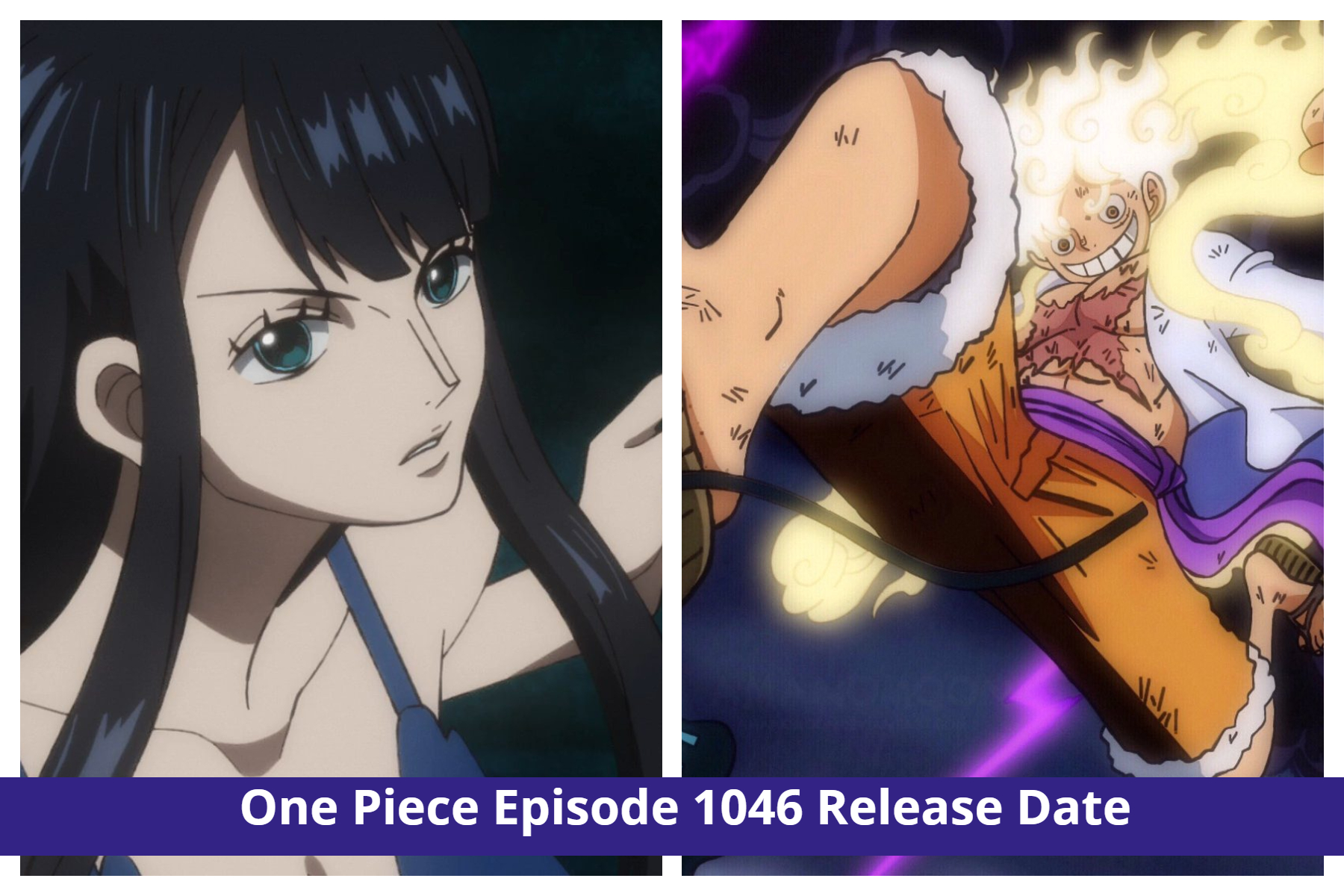 One Piece Episode 1046: Delay Update! Release Date & Plot